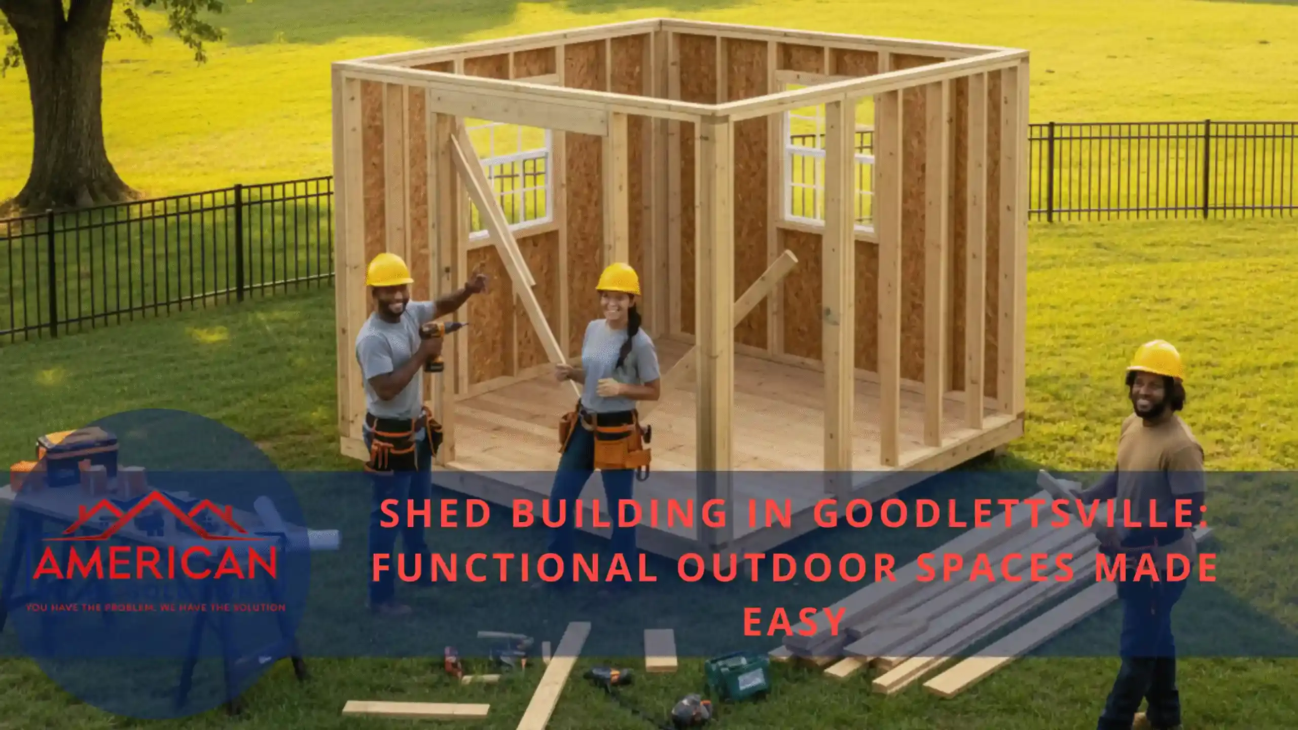Shed Building in Goodlettsville